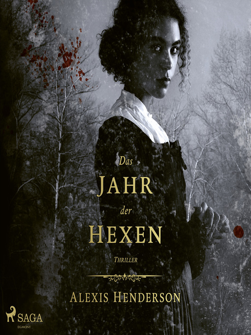 Title details for Das Jahr der Hexen by Alexis Henderson - Available
